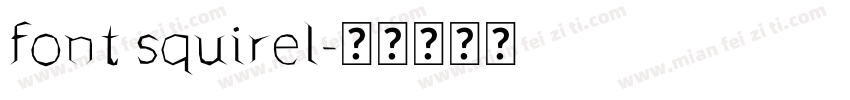 font squirel字体转换